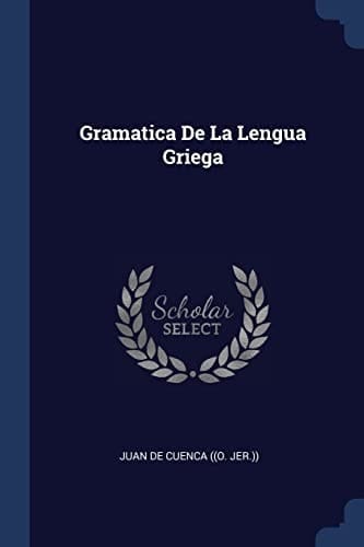 Gramatica De La Lengua Griega