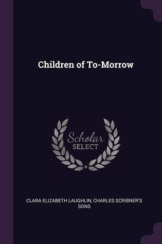 Children of To-Morrow