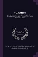 St. Matthew Introduction, Revised Version With Notes, Index and Map;