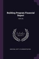 Building Program Financial Report 1975-76