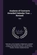Analysis of Contracts Awarded Calendar Year ... Revised 1969