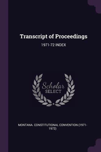 Transcript of Proceedings 1971-72 Index