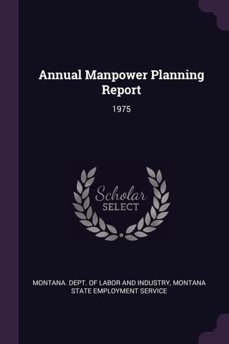 Annual Manpower Planning Report 1975