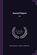 Annual Report 1912