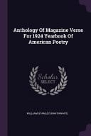 Anthology Of Magazine Verse For 1924 Yearbook Of American Poetry