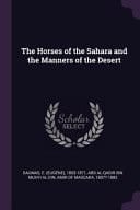The Horses of the Sahara and the Manners of the Desert