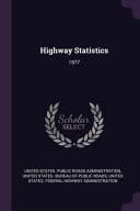 Highway Statistics 1977