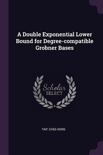 A Double Exponential Lower Bound for Degree-Compatible Grobner Bases