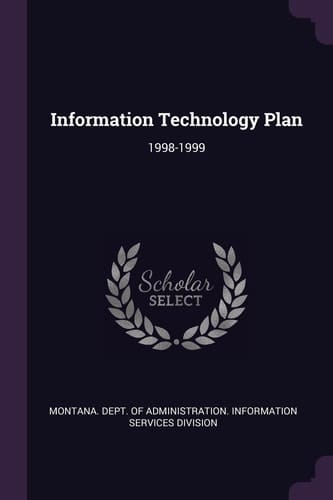 Information Technology Plan 1998-1999