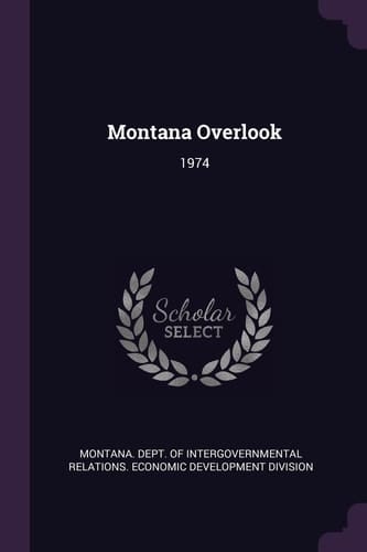 Montana Overlook 1974
