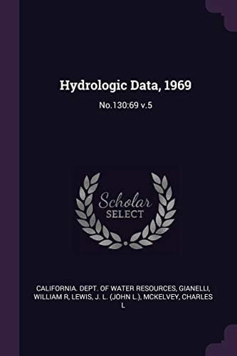 Hydrologic Data 1969 No. 130:69 V. 5