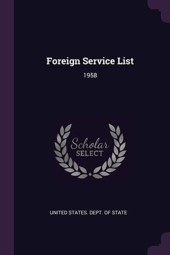 Foreign Service List 1958