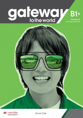Gateway to the World B1+ Workbook with Digital Workbook