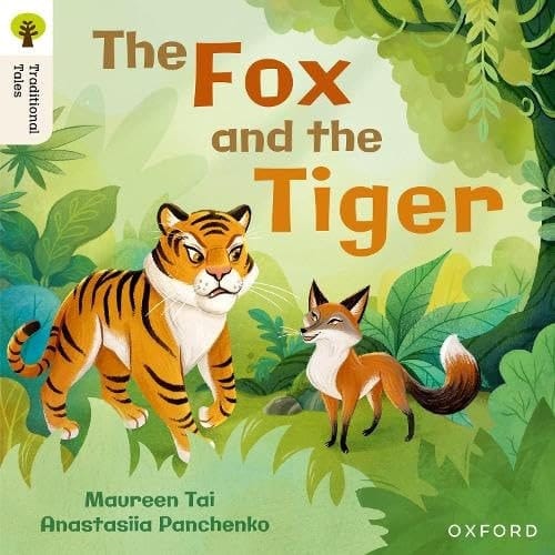 The Fox and the Tiger
