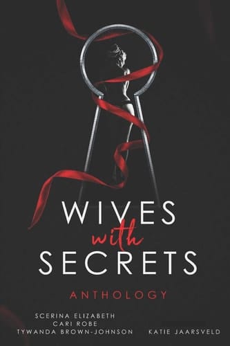 Wives with Secrets Anthology: Volume One