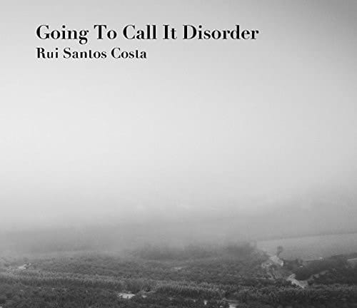 Going to Call It Disorder