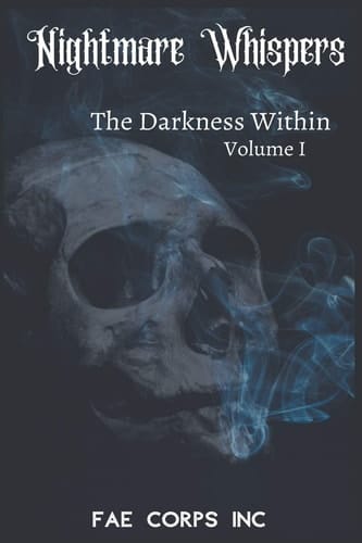 The Nightmare Whispers The Darkness Within