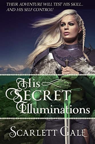 His Secret Illuminations The Warrior's Guild, #1