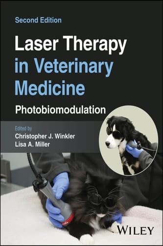 Laser Therapy in Veterinary Medicine Photobiomodulation