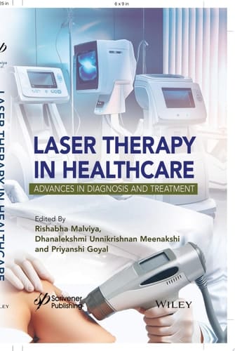 Laser Therapy in Healthcare Advances in Diagnosis and Treatment