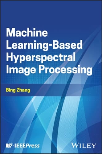 Machine Learning-Based Hyperspectral Image Processing
