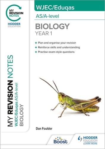 My Revision Notes: WJEC/Eduqas AS/a-Level Year 1 Biology