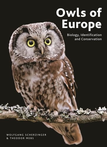 Owls of Europe Biology, Identification and Conservation