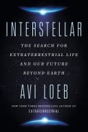 Interstellar The Search for Extraterrestrial Life and Our Future Beyond Earth