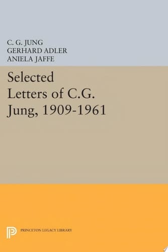 Selected Letters of C.G. Jung, 1909-1961
