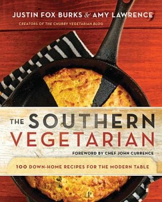 The Southern Vegetarian Cookbook 100 Downhome Recipes For The Modern Table