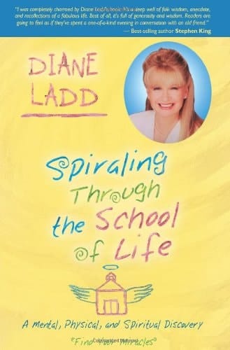 Spiraling Through the School of Life A Mental, Physical, and Spiritual Discovery