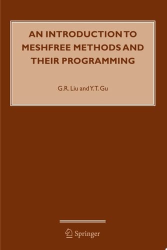 An Introduction to Meshfree Methods and Their Programming