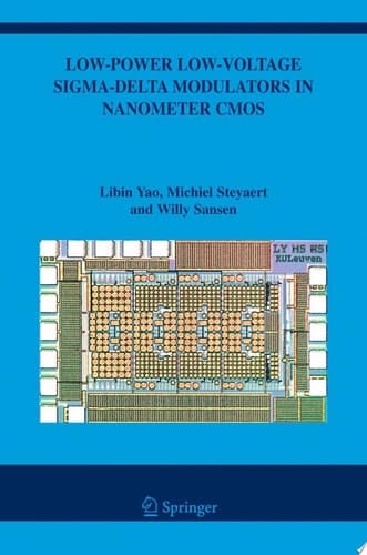 Low-Power Low-Voltage Sigma-Delta Modulators in Nanometer CMOS