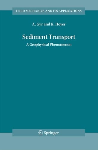 Sediment Transport A Geophysical Phenomenon