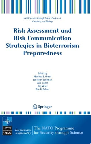 Risk Assessment and Risk Communication Strategies in Bioterrorism Preparedness