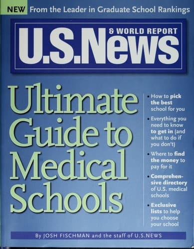 U.S. News Ultimate Guide to Medical Schools