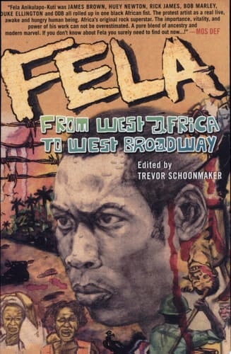 Fela From West Africa to West Broadway
