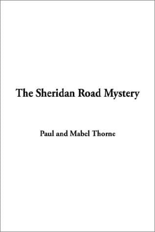 The Sheridan Road Mystery
