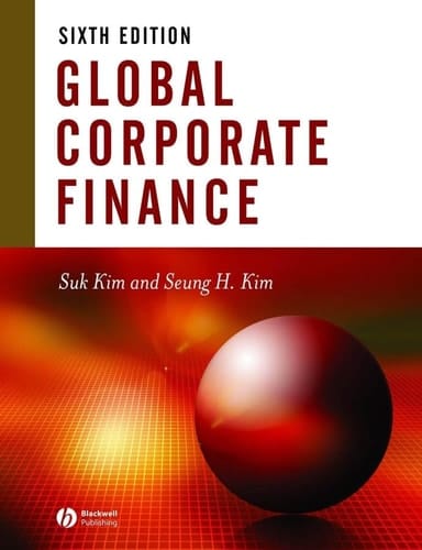 Global Corporate Finance Text and Cases