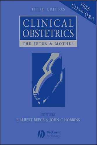 Clinical Obstetrics: The Fetus and Mother