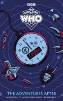 Doctor Who: The Adventures After A new collection of short stories