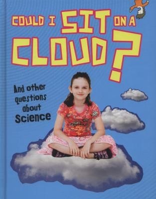 Could I Sit on a Cloud
            
                Read Me Questions You Never Thought Youd Ask