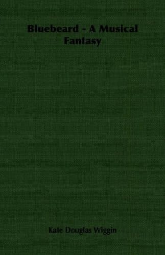 Bluebeard - A Musical Fantasy