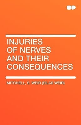Injuries of Nerves and Their Consequences