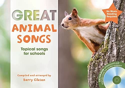Great Animal Songs Topical Songs for Schools