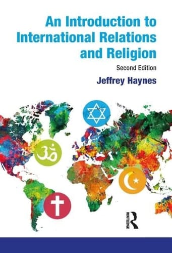 An Introduction to International Relations and Religion