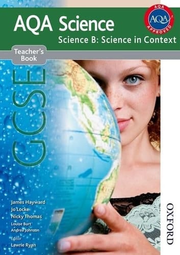 New AQA Science GCSE Science B: Science in Context Teacher's Book
