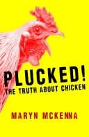 Plucked! The Truth About Chicken