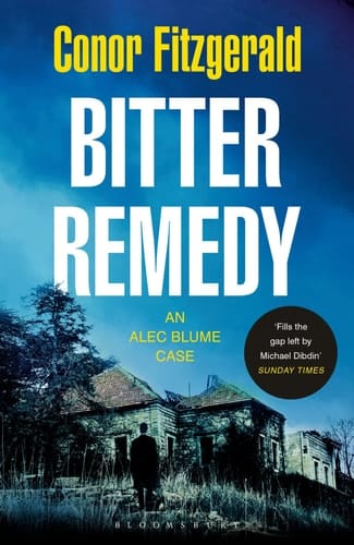 Bitter Remedy An Alec Blume Case