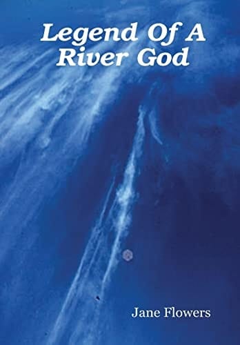 Legend of a River God